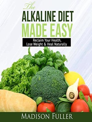 cover image of The Alkaline Diet Made Easy
